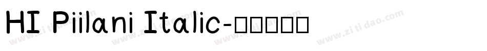 HI Piilani Italic字体转换